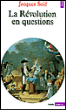 La Révolution en questions&nbsp;-&nbsp;Jacques Solé