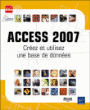 Access 2007&nbsp;-&nbsp;Collectif