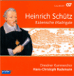 Heinrich Schütz&nbsp;-&nbsp;Italienische madrigale
