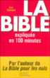 La Bible expliquée en 100 minutes&nbsp;-&nbsp;Eric Denimal