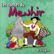 Boutin, Anne So, Badeau&nbsp;-&nbsp;Contes du menhir