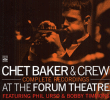 Chet Baker, Crew&nbsp;-&nbsp;At Forum Theatre