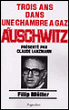 Trois ans dans une chambre à gaz d'Auschwitz&nbsp;-&nbsp;Filip Muller