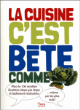 La cuisine c'est bête comme chou&nbsp;-&nbsp;Tiffany Goodall