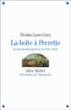 La boîte à Perrette&nbsp;-&nbsp;Nicolas Lyon-Caen