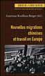 Nouvelles migrations chinoises&nbsp;-&nbsp;Laurence Roulleau-Berger