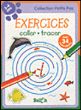 Exercices petits pas jouer avec les lettres, 3-4 ans&nbsp;-&nbsp;Collectif