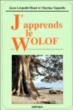 J'apprends le wolof&nbsp;-&nbsp;Jean-Léopold Diouf, Marina Yaguello