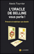 L'Oracle de Belline vous parle&nbsp;-&nbsp;Alexis Tournier