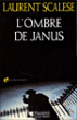 L'ombre de Janus&nbsp;-&nbsp;Laurent Scalese