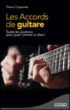 Accords de guitare&nbsp;-&nbsp;Thierry Carpentier