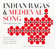 Dominique Vellard, Ken Zuckerman, Anindo Chatterjee, Keyvan Chemirani&nbsp;-&nbsp;Indian ragas & medieval song