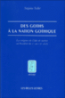 Des goths à la nation gothique&nbsp;-&nbsp;Suzanne Teillet