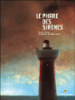 Le phare des sirènes&nbsp;-&nbsp;Rascal, R. Lejonc