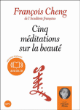 Cinq méditations sur la beauté