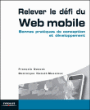 Relever le défis du Web mobile&nbsp;-&nbsp;François Daoust, Dominique Hazaël-Massieux