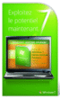 Windows 7 Édition Starter vers Windows 7 Édition Familiale Premium