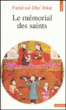 Le Mémorial des saints&nbsp;-&nbsp;Farid Al-Din Attar