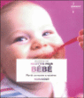 Recettes pour bébé&nbsp;-&nbsp;Collectif
