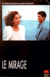 Le Mirage&nbsp;-&nbsp;Jean-Claude Guiguet