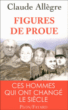 Figures de proue&nbsp;-&nbsp;Claude Allègre