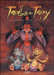 Trolls de Troy - Trolls de Troy, T9