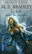 La faille entre les mondes&nbsp;-&nbsp;Marion Zimmer Bradley