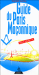 Guide du Paris maçonnique&nbsp;-&nbsp;Raphaël Aurillac