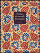 Textiles du monde islamique&nbsp;-&nbsp;John Gillow
