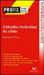 L'absolue perfection du crime&nbsp;-&nbsp;Tanguy Viel