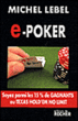 E-poker&nbsp;-&nbsp;Michel Lebel