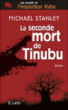 La deuxième mort de Tinubu&nbsp;-&nbsp;Michael Stanley