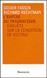 L'empire du traumatisme&nbsp;-&nbsp;Didier Fassin, Richard Rechtman