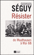 Résister&nbsp;-&nbsp;Georges Séguy
