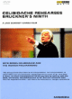 Sergiu Celibidache répète la 9ème symphonie de Bruckner&nbsp;-&nbsp;Anton Bruckner