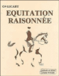 Equitation raisonnée&nbsp;-&nbsp;Jean Licart