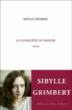 La conquête du monde&nbsp;-&nbsp;Sybille Grimbert