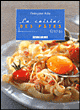 La cuisine des pâtes&nbsp;-&nbsp;Françoise Alby