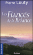 Les fiancés de la Briance&nbsp;-&nbsp;Pierre Louty