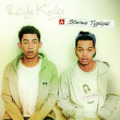 Rizzle Kicks&nbsp;-&nbsp;Stereo typical