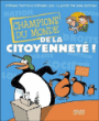 Champion du monde de la citoyenneté&nbsp;-&nbsp;Stéphanie Ledu, Stéphane Frattini