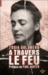 A travers le feu&nbsp;-&nbsp;Zosia Goldberg