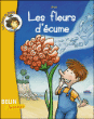 Les albums de Justine et compagnie - Les fleurs d'écume