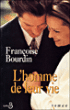 L'homme de leur vie&nbsp;-&nbsp;Françoise Bourdin