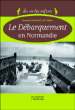 Opération débarquement : juin 44&nbsp;-&nbsp;Elisabeth Dumont-Le Cornec