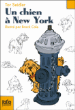 Un chien à New-York&nbsp;-&nbsp;Tor Seidler