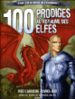100 prodiges au royaume des elfes&nbsp;-&nbsp;Jean-Luc Bizien, Sandrine Gestin