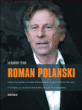 Roman Polanski&nbsp;-&nbsp;Alexandre Tylski