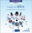 Canes en délire&nbsp;-&nbsp;Magali Chauveau, Nathalie Turle-Durang