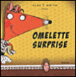 L'omelette surprise&nbsp;-&nbsp;Alex T. Smith